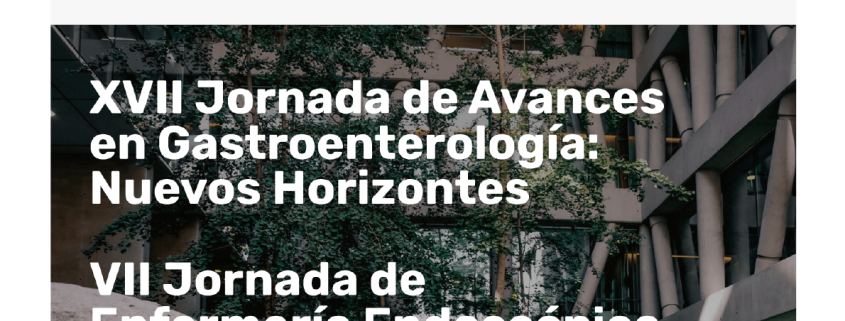 XVII Jornada De Avances En Gastroenterología Clínica Alemana